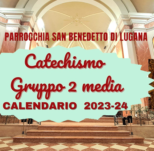 Catechismo gruppo 2° media 2023-24