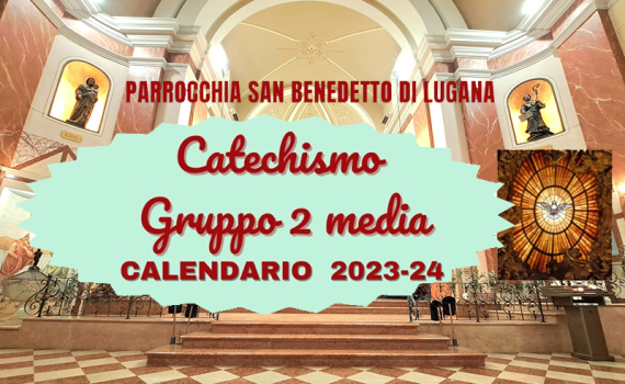 Catechismo gruppo 2° media 2023-24
