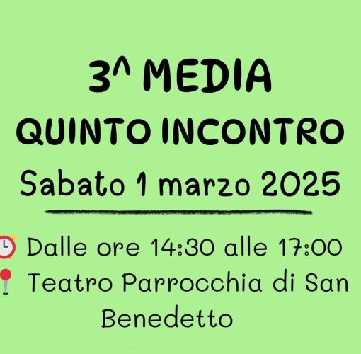 Catechismo 3 media 5 incontro