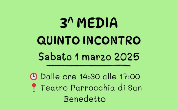 Catechismo 3 media 5 incontro