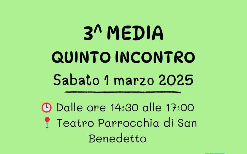 Catechismo 3 media 5 incontro